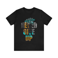 Knockout Never Give Up Unisex Short Sleeve Tee