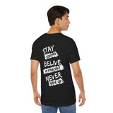 Never Give Up Unisex Short Sleeve Tee