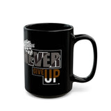Knockout Never Give Up Black Mug (15oz)